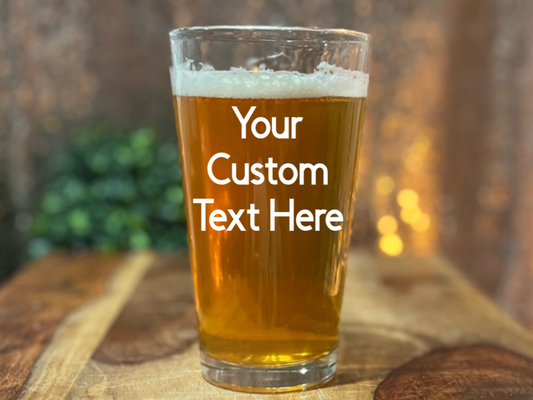 Custom Text Pint Glass