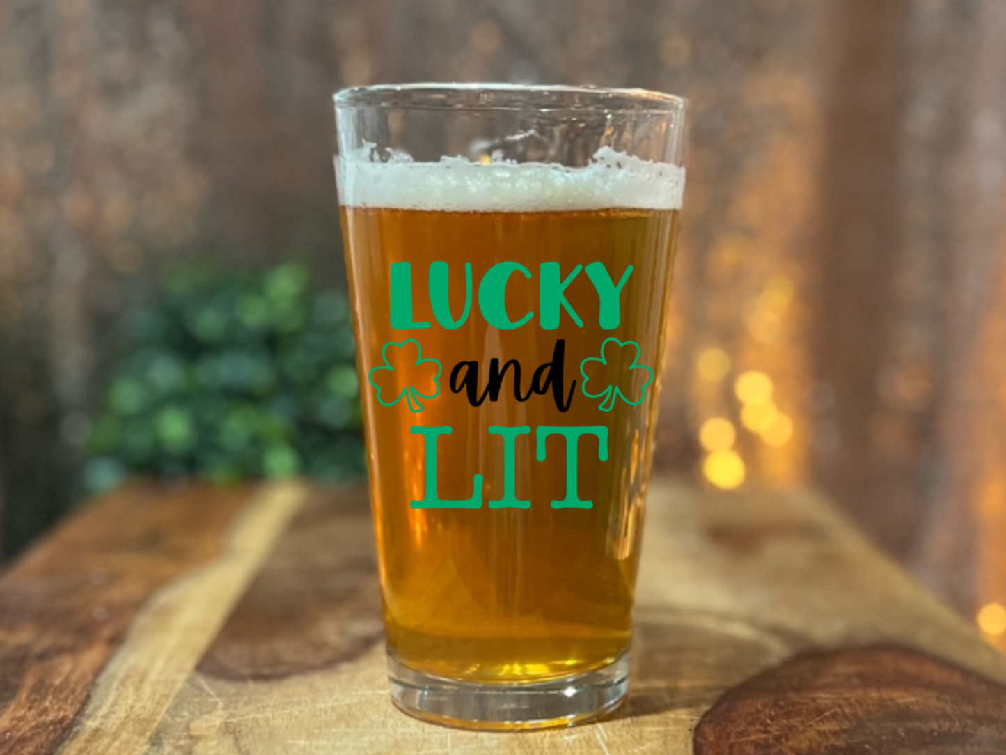 Lucky & Lit St. Patrick's Day Pint Glass